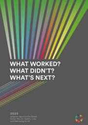 Icon image What worked? What didn’t? What’s next? 2023 progress report on the Global Action Plan for Healthy Lives and Well-being for All