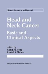 Icon image Head and Neck Cancer: Basic and Clinical Aspects