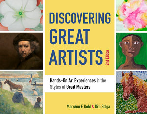 Icon image Discovering Great Artists: Hands-On Art Experiences in the Styles of Great Masters