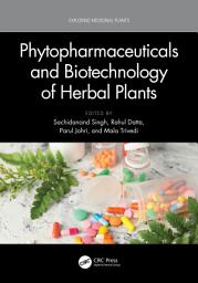 Icon image Phytopharmaceuticals and Biotechnology of Herbal Plants