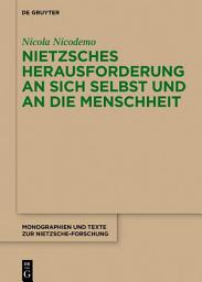 Icon image Nietzsches Herausforderung an sich selbst und an die Menschheit