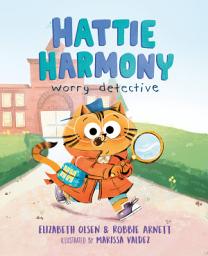 Icon image Hattie Harmony: Worry Detective