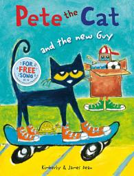 Icon image Pete the Cat and the New Guy