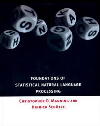 Icon image Foundations of Statistical Natural Language Processing