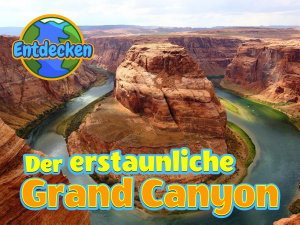 Icon image Der erstaunliche Grand Canyon