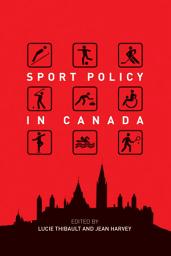 Icon image Sport Policy in Canada