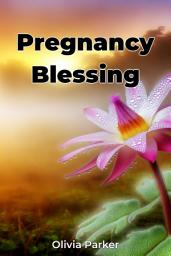 Icon image Pregnancy Blessing