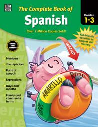 Icon image The Complete Book of Spanish, Grades 1 - 3