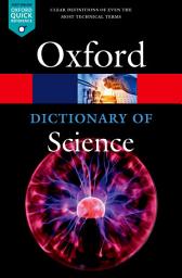 Icon image A Dictionary of Science: Edition 7