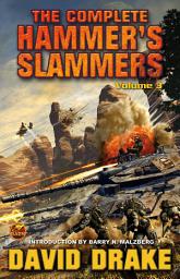 Icon image The Complete Hammer's Slammers: Volume 3