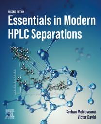 Icon image Essentials in Modern HPLC Separations: Edition 2