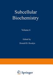 Icon image Subcellular Biochemistry: Volume 6, Volume 6