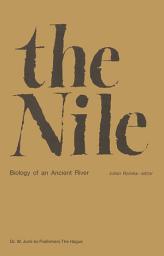 Icon image The Nile, Biology of an Ancient River: Biology of an Ancient River