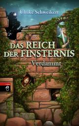 Icon image Das Reich der Finsternis - Verdammt: Band 2, Band 2