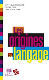 Icon image Les Origines du langage