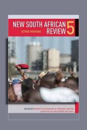 Icon image New South African Review 5: Beyond Marikana