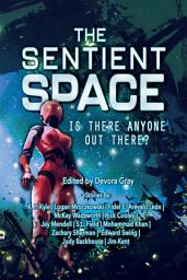 Icon image The Sentient Space - Log Entry 1: Is There Anyone Out There?