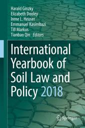 Icon image International Yearbook of Soil Law and Policy 2018