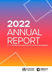 Icon image 2022 annual report of the Alliance for Health Policy and Systems Research