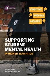 Icon image Supporting Student Mental Health in Higher Education