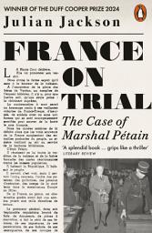 Icon image France on Trial: The Case of Marshal Pétain