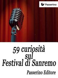 Icon image 59 curiosità sul Festival di Sanremo