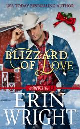 Icon image Blizzard of Love: A Christmas Holiday Western Romance