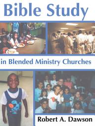 Icon image Bible Study in Blended Ministry Churches