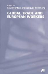 Icon image Global Trade and European Workers