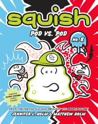 Icon image Squish: Squish #8: Pod vs. Pod