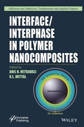 Icon image Interface / Interphase in Polymer Nanocomposites