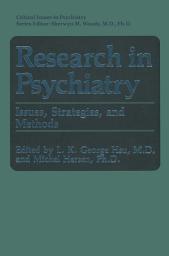 Icon image Research in Psychiatry: Issues, Strategies, and Methods