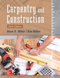 Icon image Carpentry and Construction, Sixth Edition: Edition 6