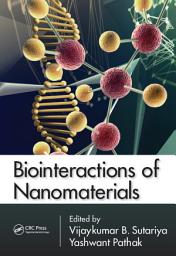 Icon image Biointeractions of Nanomaterials