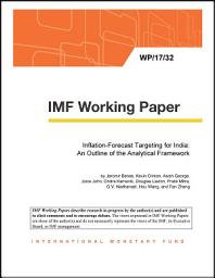 Icon image Inflation-Forecast Targeting for India: An Outline of the Analytical Framework