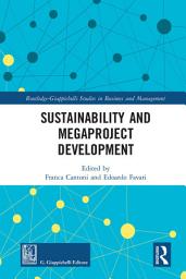 Icon image Sustainability and Megaproject Development