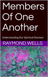 Icon image Members Of One Another: Understanding Our Spiritual Oneness