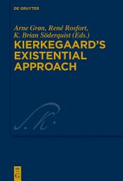 Icon image Kierkegaard's Existential Approach