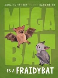 Icon image Megabat Is a Fraidybat