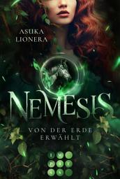 Icon image Nemesis 3: Von der Erde erwählt: Götter-Romantasy mit starker Heldin, in der Fantasie und Realität ganz nah beieinanderliegen