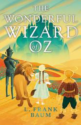 Icon image The Wonderful Wizard of Oz