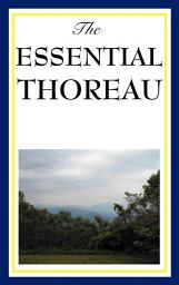 Icon image The Essential Thoreau