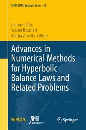 Icon image Advances in Numerical Methods for Hyperbolic Balance Laws and Related Problems