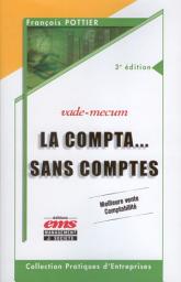 Icon image La compta... sans comptes: Édition 3