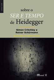 Icon image Sobre o Ser e Tempo de Heidegger