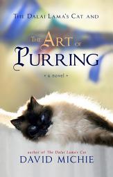 Icon image The Dalai Lama's Cat and the Art of Purring