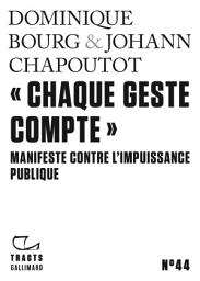 Icon image Tracts (N°44) - "Chaque geste compte". Manifeste contre l'impuissance publique