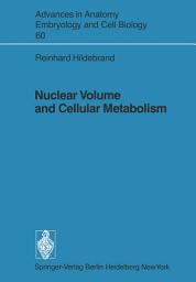 Icon image Nuclear Volume and Cellular Metabolism