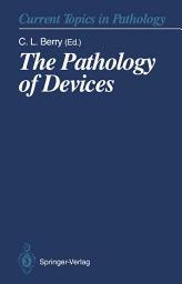 Icon image The Pathology of Devices