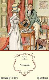 Icon image Persuasion: The Jane Austen Illustrated Edition